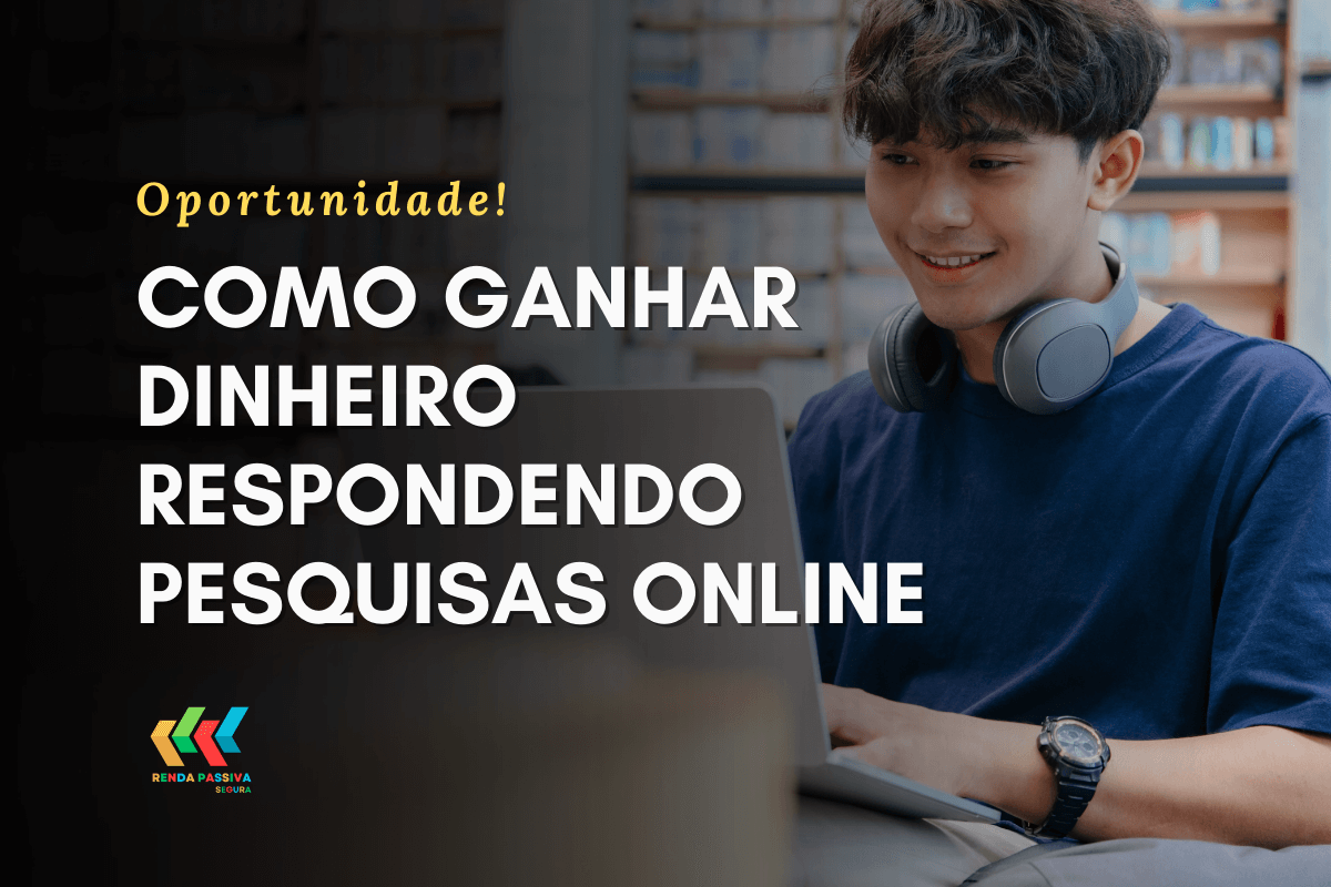 Como ganhar dinheiro respondendo pesquisas online