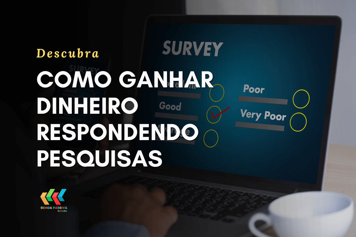 Como ganhar dinheiro respondendo pesquisas