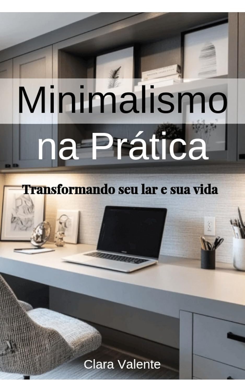 Minimalismo na Prática